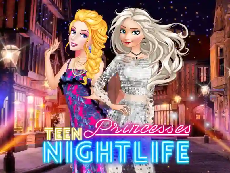 Hra Teen Princesses Nightlife online