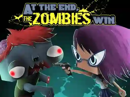 Hra At the end, zombies win online
