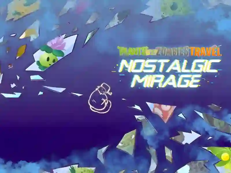 Hra Plants vs Zombies – Travel Nostalgic Mirage online