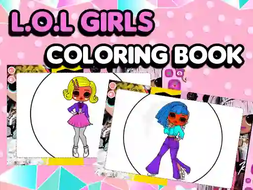 Hra L.O.L OMG Girls Coloring Book online