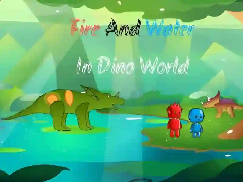 Hra Fire And Water In Dino World online