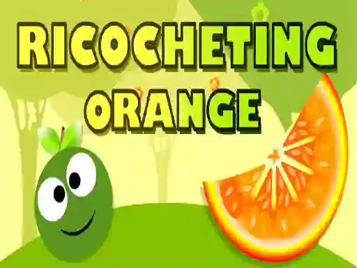 Hra Ricocheting Orange online