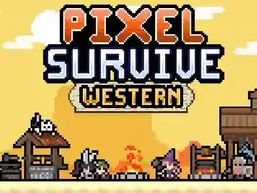 Hra Pixel Survive Western online