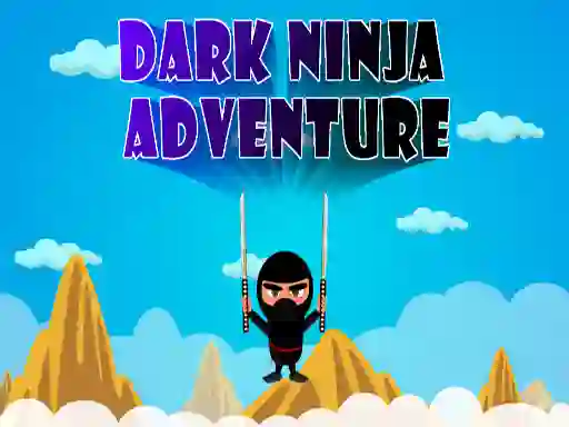 Hra Dark Ninja Adventure online