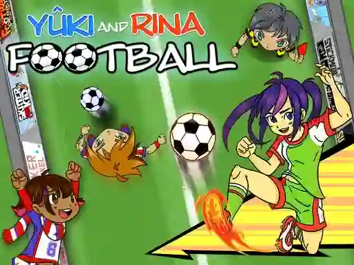 Hra Yuki and Rina Football online