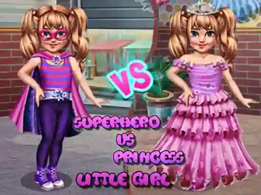 Hra Little Girl Superhero vs Princess online