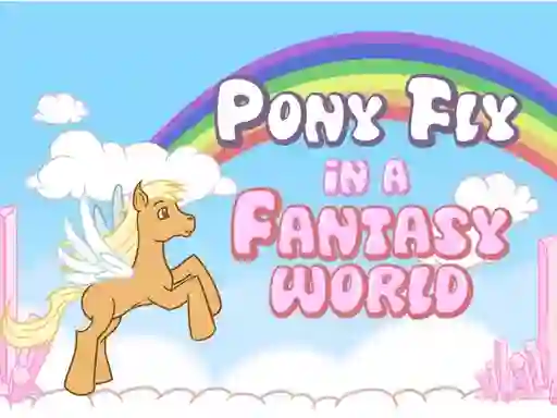 Hra Pony fly in a fantasy world online