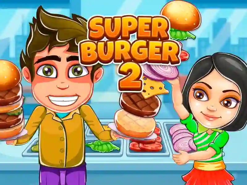 Hra Super Burger 2 online