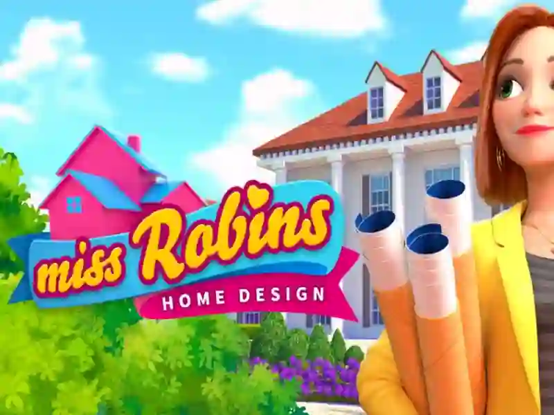 Hra Miss Robins Home Design online