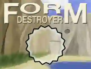 Hra Form Destroyer online