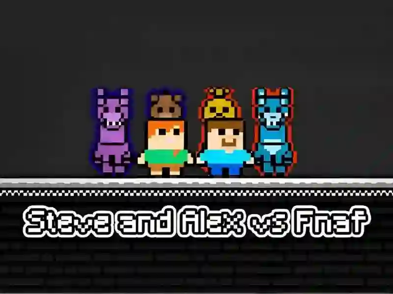 Hra Steve and Alex vs Fnaf online