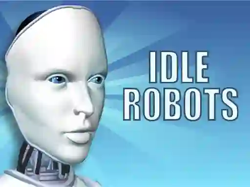 Hra Idle Robots online
