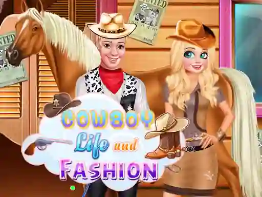 Hra Cowboy Life and Fashion online