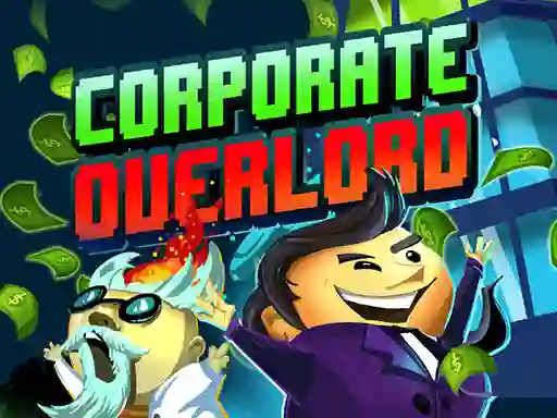 Hra Corporate Overlord online