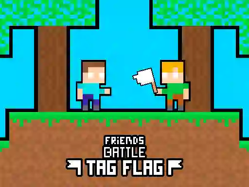 Hra Friends Battle Tag Flag online