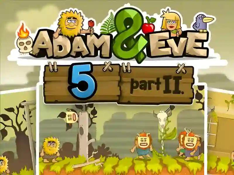 Hra Adam and Eve 5 Part 2 online