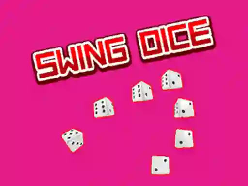 Hra Swing Dice online