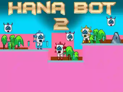Hra Hana Bot 2 online