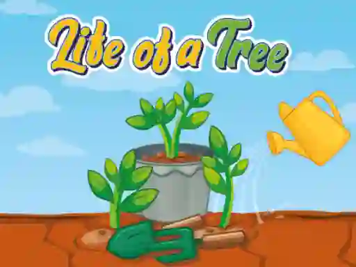 Hra Life of a Tree online