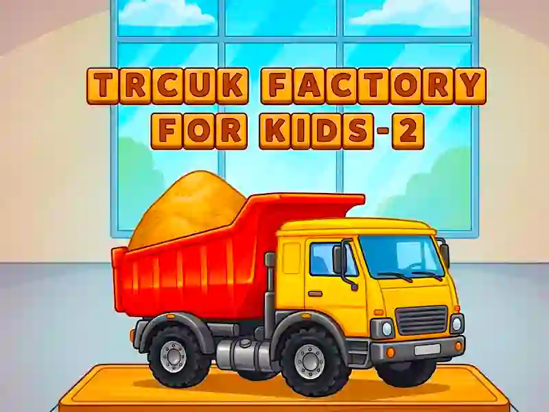 Hra Trcuk Factory For Kids 2 online