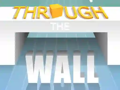 Hra Through The Wall online
