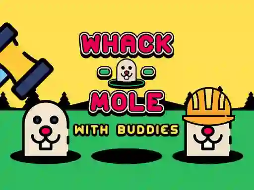 Hra Whack A Mole With Buddies online
