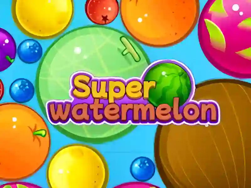 Hra Super Watermelon online