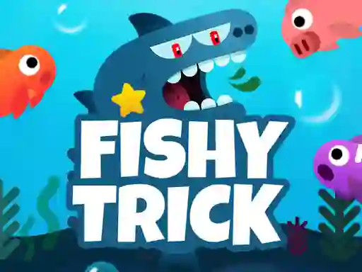 Hra Fishy Trick online