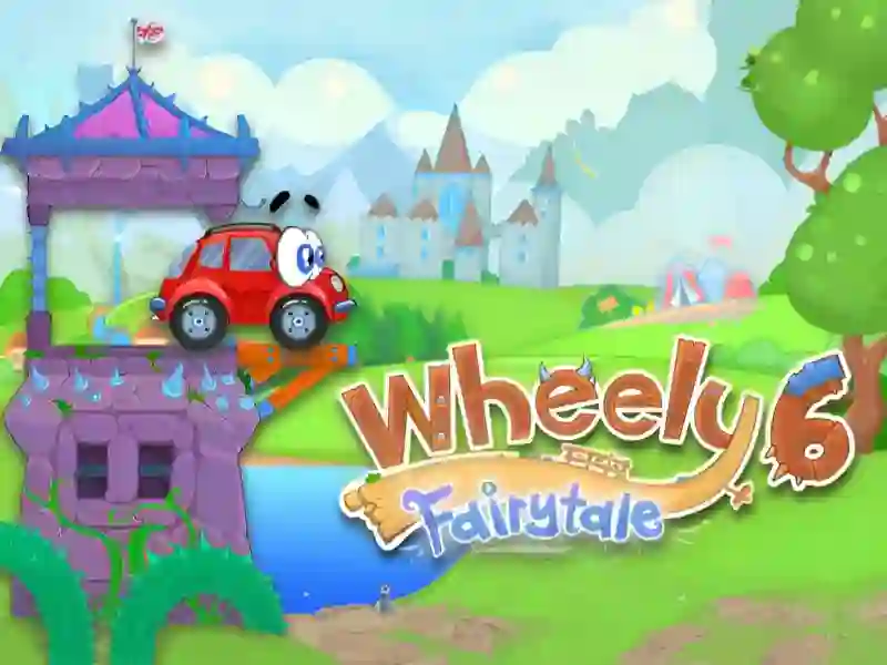 Hra Wheely 6 Fairytale online