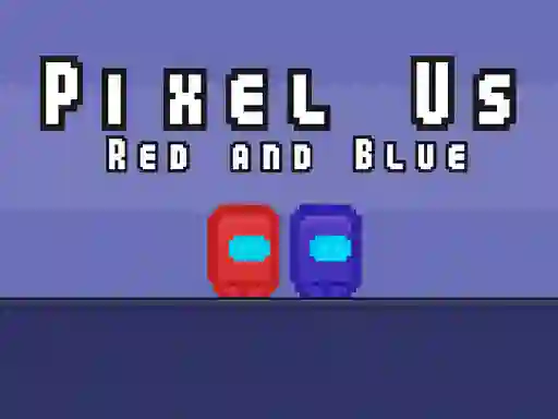 Hra Pixel Us Red and Blue online
