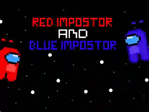 Hra Red ?mpostor and  Blue ?mpostor online