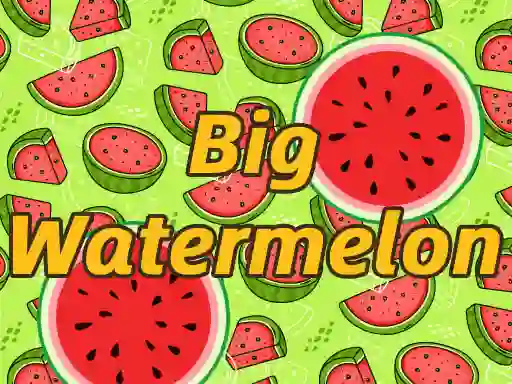 Hra BigWatermelon online