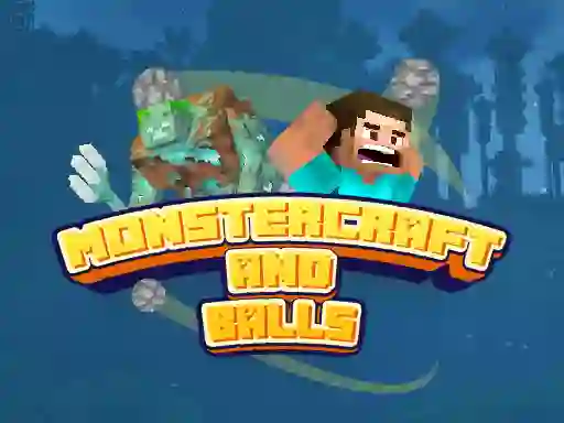 Hra Monstercraft and Balls online