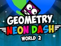 Hra Geometria Neon dash world 2  online