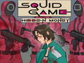 Hra Squid Hra Skryté peniaze  online