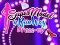 Hra Supermodelka Runway Dress Up  online