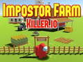 Hra Immpostor Farm Killer. io online
