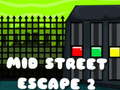 Hra Uprostred ulice Escape 2  online