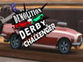 Hra Demolácia Derby Challenger online