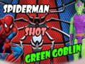 Hra Spiderman zastrelil zeleného škriatka  online