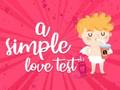 Hra Jednoduchý test lásky  online
