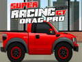 Hra Super Racing GT: Drag Pro  online