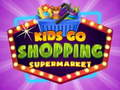Hra Deti chodia do supermarketu  online
