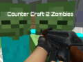 Hra Counter Craft 2 zombie online