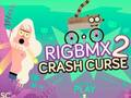 Hra Rigbmx 2 Crash Curse online
