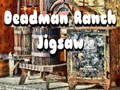 Hra Jigsaw na ranči Deadman  online
