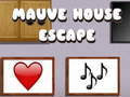 Hra Mauve House Escape online