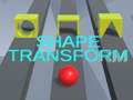 Hra Transformácia tvaru  online