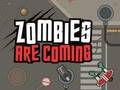 Hra Zombie prichádzajú  online