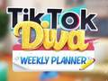 Hra Týždenný plánovač TikTok Diva  online